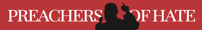 Preachers of Hate