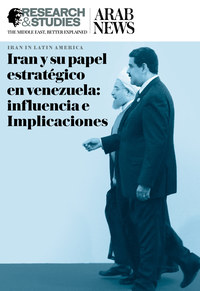 Iran and its Strategic Role in Venezuela: Influence and Implications (ES)