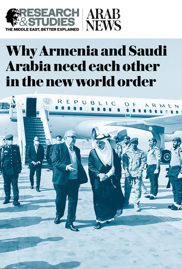 Why Armenia and Saudi Arabia need each other in the new world order
