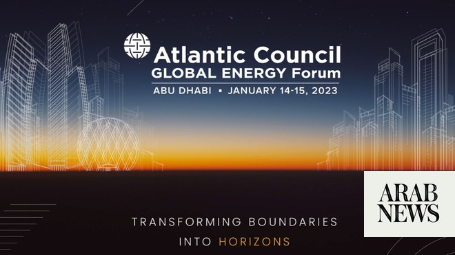 افتتاح منتدى الطاقة العالمي للمجلس الأطلسي في أبو ظبي