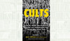 What We Are Reading Today: Cults