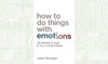 What We Are Reading Today: How to Do Things with Emotions