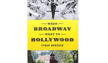 Book Review: How Broadway took Hollywood by storm