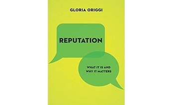 Book Review: Understanding why reputations are so important