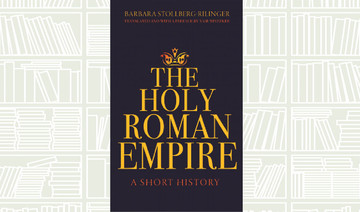 What We Are Reading Today: The Holy Roman Empire by Barbara Stollberg-Rilinger
