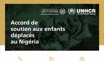 Muslim World League to support UNHCR’s project for displaced persons in Nigeria