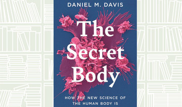 What We Are Reading Today: The Secret Body by Daniel M. Davis 