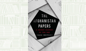 What We Are Reading Today: The Afghanistan Papers