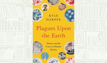 What We Are Reading Today: Plagues upon the Earth by Kyle Harper