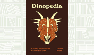 What We Are Reading Today: Dinopedia by Darren Naish