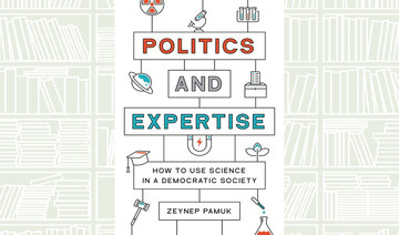 What We Are Reading Today: Politics and Expertise by Zeynep Pamuk