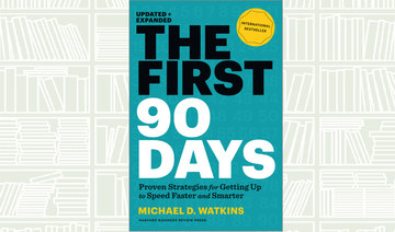 What We Are Reading Today: ‘The First 90 Days’