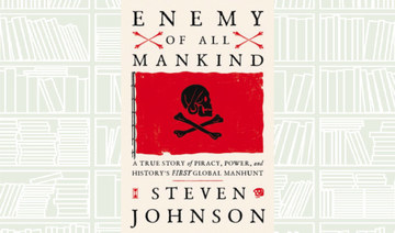 What We Are Reading Today: Enemy of All Mankind by Steven Johnson