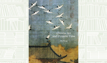 What We Are Reading Today: Chinese Art and Dynastic Time