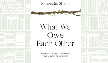 What We Are Reading Today: What We Owe Each Other by Minouche Shafik