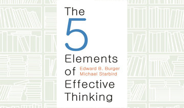 What We Are Reading Today: The 5 Elements of Effective Thinking
