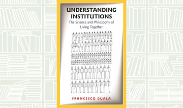What We Are Reading Today: Understanding Institutions