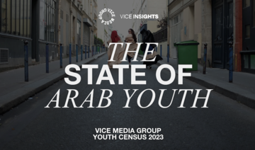 Vice Media Group unveils ‘The State of Arab Youth’ report