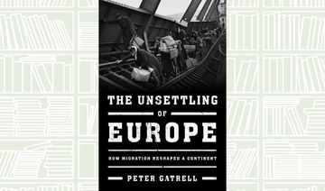 What We Are Reading Today: The Unsettling of Europe