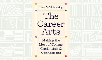 What We Are Reading Today: ‘The Career Arts’ by Ben Wildavsky
