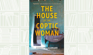 Review: ‘The House of the Coptic Woman’ is intelligent, complex and rich 