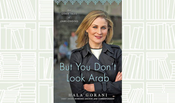 REVIEW: Hala Gorani explores her roots in ‘But You Don’t Look Arab’