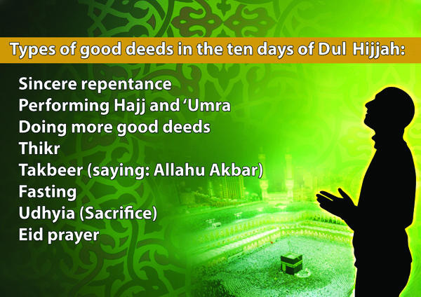 The first 10 days of Dul Hijjah