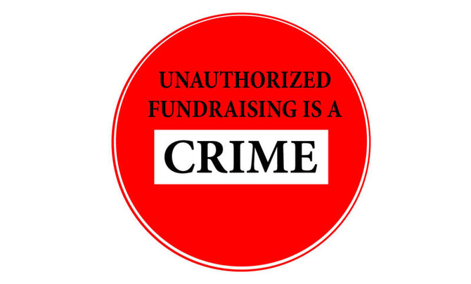 Unauthorized fundraisers face prison, deportation