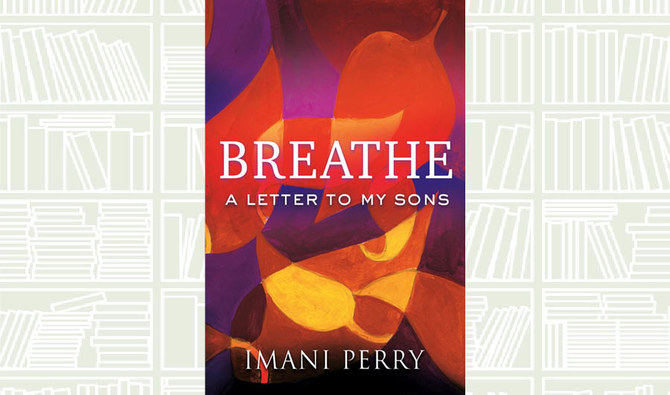 What We Are Reading Today: Breathe by Imani Perry