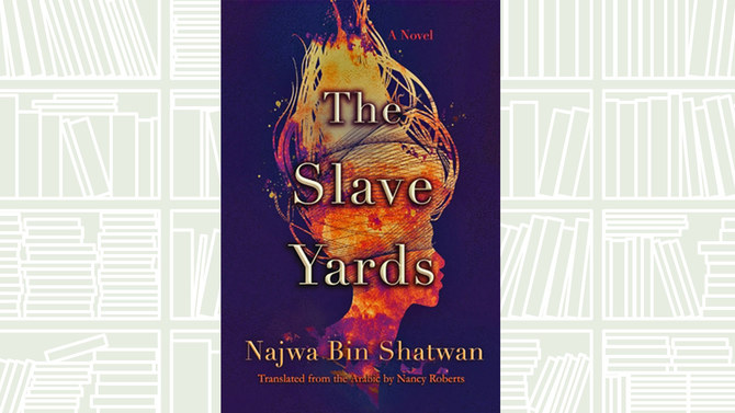 Review of ‘The Slave Yards’ by Najwa Bin Shatwan