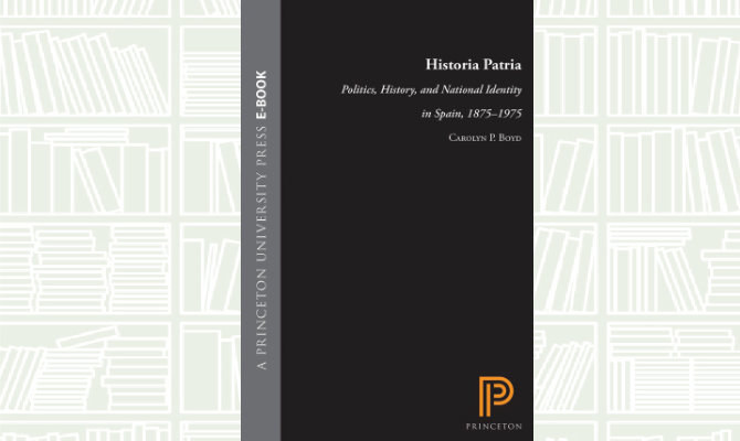 What We Are Reading Today: Historia Patria by Carolyn P. Boyd
