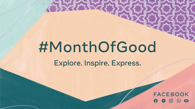 Facebook launches #MonthofGood campaign for Ramadan