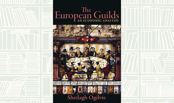 What We Are Reading Today: The European Guilds: An Economic Analysis by Sheilagh Ogilvie
