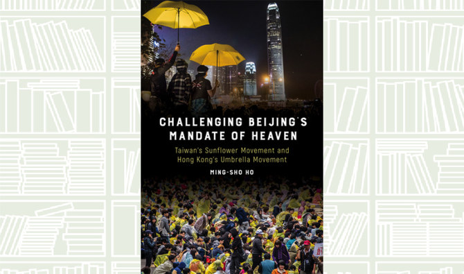 What We Are Reading Today: Challenging Beijing’s Mandate of Heaven by Ming-sho Ho