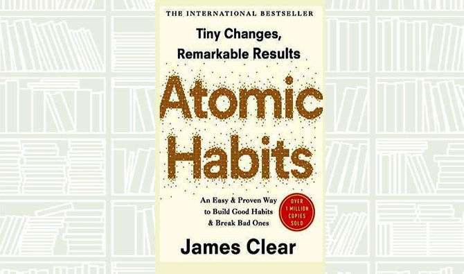 What We Are Reading Today: Atomic Habits