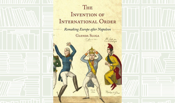 What We Are Reading Today: The Invention of International Order by Glenda Sluga