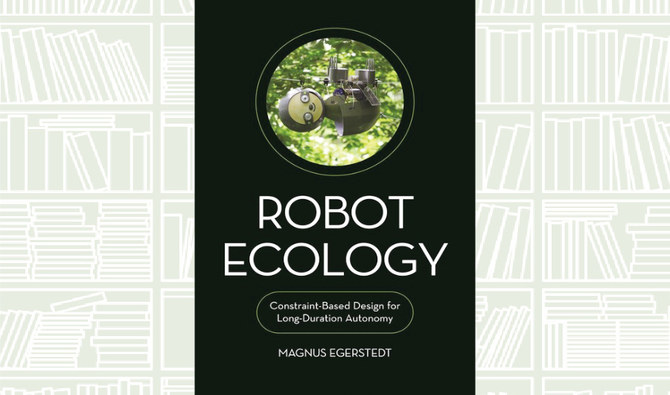 What We Are Reading Today: Robot Ecology by Magnus Egerstedt