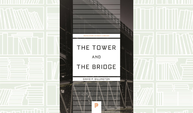What We Are Reading Today: The Tower and the Bridge