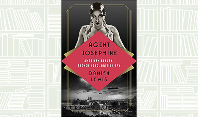 What We Are Reading Today: Agent Josephine by Damien Lewis