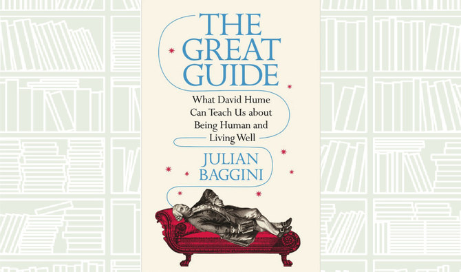 What We Are Reading Today: The Great Guide: What David Hume Can Teach Us about Being Human and Living Well