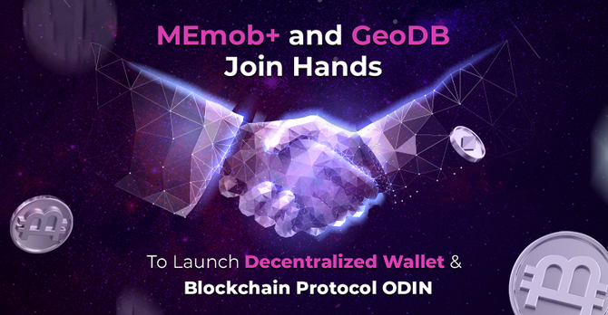 MEmob+ and GeoDB partner to launch decentralized digital wallet & blockchain protocol