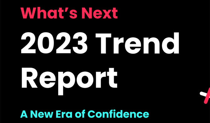 TikTok’s ‘What’s Next’ report highlights three key trends to watch in 2023