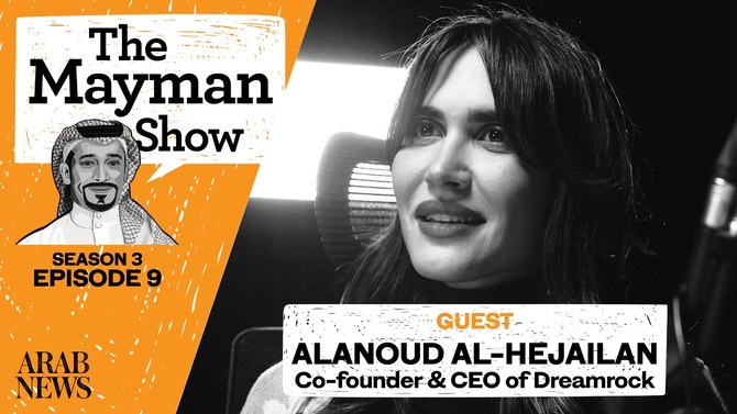 Dreamrock teaching Saudi youth ‘one performance at a time,’ CEO tells ‘The Mayman Show’