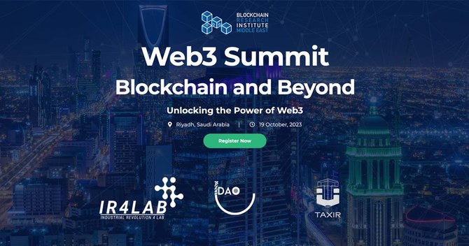 Riyadh to host ‘Web3 Summit: Blockchain and Beyond’ in October