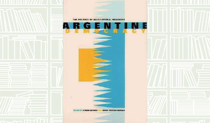What We Are Reading Today: Argentine Democracy
